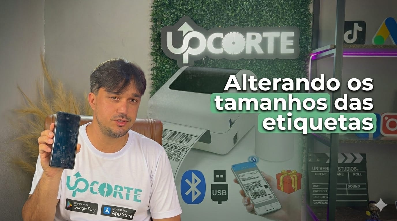 UPCORTE - MODULO 08 - ALTERANDO O TAMANHO DAS ETIQUETAS